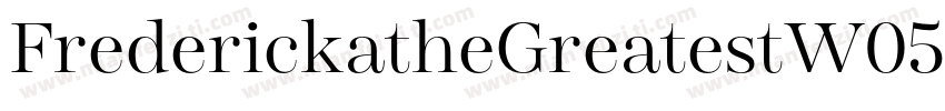 FrederickatheGreatestW05 Rg Regular字体转换